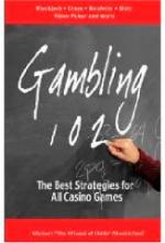 Casino > Editor Picks > Casino Books > Gambling 102: The Best